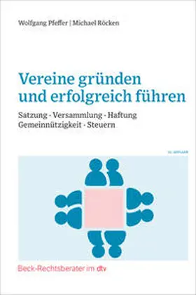 Pfeffer / Röcken / Ott |  Vereine gründen und erfolgreich führen | Buch |  Sack Fachmedien