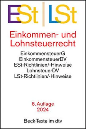  Einkommen- / Lohnsteuerrecht: ESt / LSt  | Buch |  Sack Fachmedien