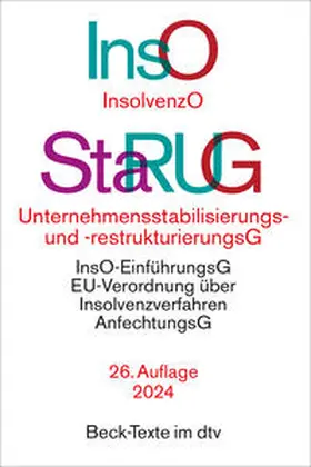  Insolvenzordnung / Unternehmensstabilisierungs- und -restrukturierungsgesetz | Buch |  Sack Fachmedien