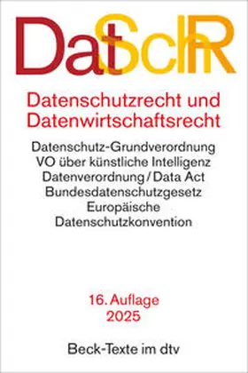 Helfrich |  Datenschutzrecht und Datenwirtschaftsrecht: DatSchR | Buch |  Sack Fachmedien