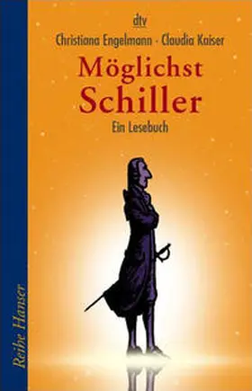 Engelmann / Kaiser |  Möglichst Schiller | Buch |  Sack Fachmedien