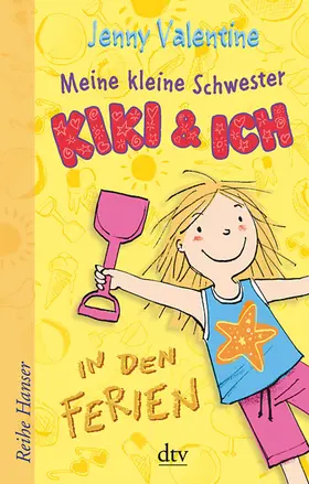 Valentine |  Meine Kleine Schwester Kiki und ich | Buch |  Sack Fachmedien