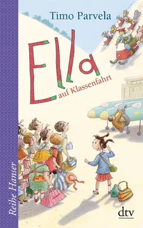 Parvela |  Ella auf Klassenfahrt. Bd. 03 | Buch |  Sack Fachmedien