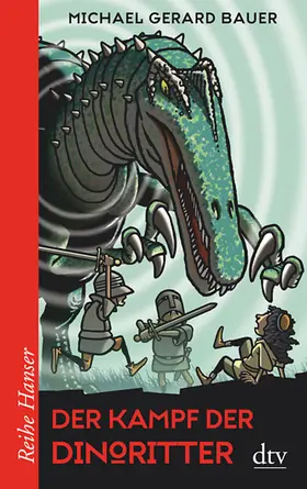 Bauer |  Der Kampf der Dinoritter | Buch |  Sack Fachmedien