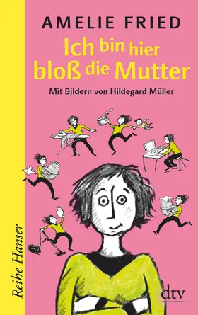 Fried |  Ich bin hier bloß die Mutter | Buch |  Sack Fachmedien