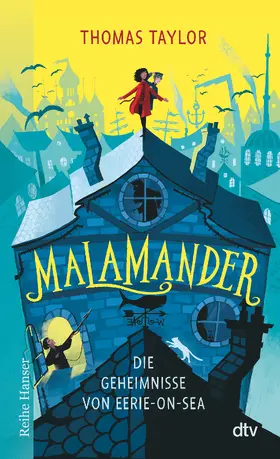 Taylor |  Malamander Die Geheimnisse von Eerie-on-Sea | Buch |  Sack Fachmedien