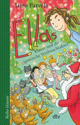 Parvela |  Ellas Klasse und die gigantische Weihnachtsfeier | Buch |  Sack Fachmedien