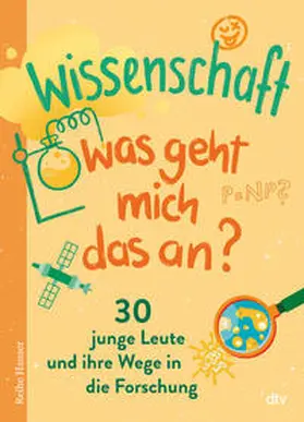 Holzapfel |  Wissenschaft - Was geht mich das an? | Buch |  Sack Fachmedien