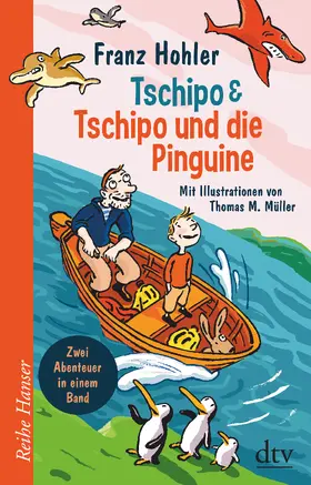 Hohler |  Tschipo - Tschipo und die Pinguine | Buch |  Sack Fachmedien