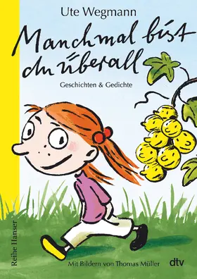 Wegmann |  Manchmal bist du überall Geschichten und Gedichte | Buch |  Sack Fachmedien