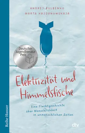 Bulbenko / Kajdanowskaja |  Elektrizität und Himmelsfische | Buch |  Sack Fachmedien