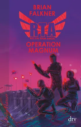 Falkner |  Recon Team Angel - Operation Magnum | Buch |  Sack Fachmedien