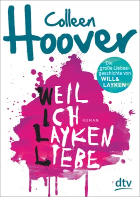 Hoover |  Weil ich Layken liebe | Buch |  Sack Fachmedien