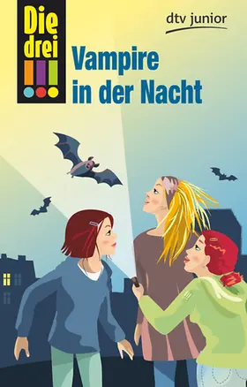 Steckelmann |  Die drei !!! 27: Vampire in der Nacht (drei Ausrufezeichen) | Buch |  Sack Fachmedien