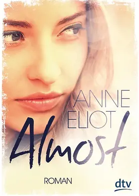 Eliot |  Almost | Buch |  Sack Fachmedien