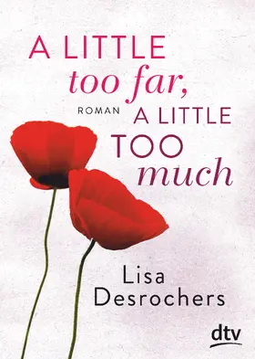 Desrochers |  A little too far, a little too much | Buch |  Sack Fachmedien