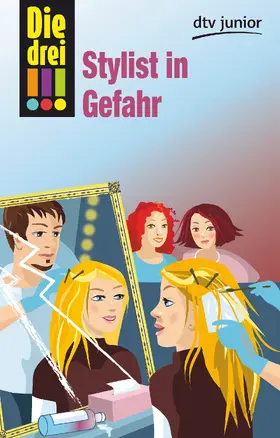 Sol |  Die drei !!! Stylist in Gefahr | Buch |  Sack Fachmedien
