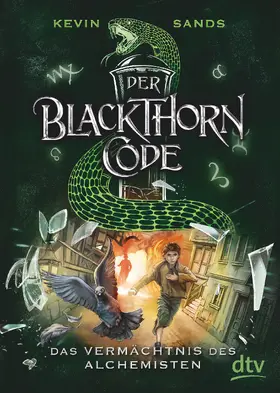 Sands |  Der Blackthorn-Code - Das Vermächtnis des Alchemisten | Buch |  Sack Fachmedien