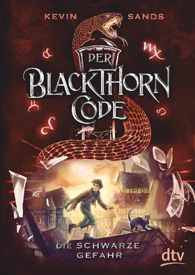 Sands | Der Blackthorn-Code - Die schwarze Gefahr | Buch | 978-3-423-71803-5 | www2.sack.de