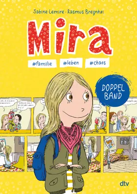 Lemire |  Mira - #familie #leben #chaos | Buch |  Sack Fachmedien