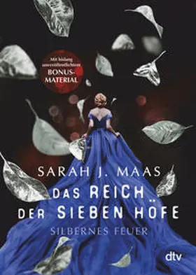 Maas | Das Reich der sieben Höfe - Silbernes Feuer | Buch | 978-3-423-71922-3 | sack.de