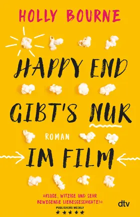 Bourne |  Happy End gibt's nur im Film | Buch |  Sack Fachmedien