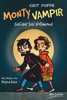 Poppe |  Monty Vampir - Gefahr bei Vollmond | Buch |  Sack Fachmedien