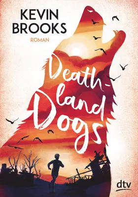 Brooks |  Deathland Dogs | Buch |  Sack Fachmedien