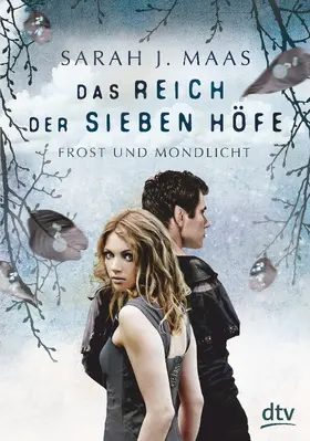 Maas |  Das Reich der sieben Höfe 4 - Frost und Mondlicht | Buch |  Sack Fachmedien