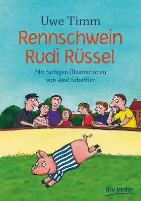 Timm |  Rennschwein Rudi Rüssel | Buch |  Sack Fachmedien