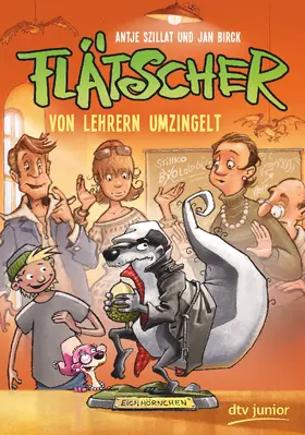Szillat | Flätscher 6 - Von Lehrern umzingelt | Buch | 978-3-423-76292-2 | sack.de