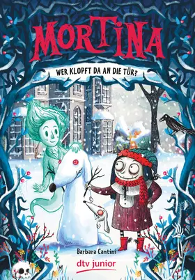 Cantini |  Mortina - Wer klopft da an die Tür? | Buch |  Sack Fachmedien