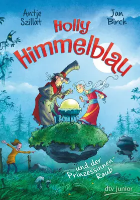Szillat |  Holly Himmelblau – Der Prinzessinnenraub | Buch |  Sack Fachmedien