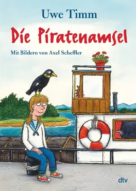 Timm | Die Piratenamsel | Buch | 978-3-423-76344-8 | sack.de