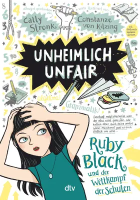Stronk |  Unheimlich unfair - Ruby Black und der Wettkampf der Schulen | Buch |  Sack Fachmedien
