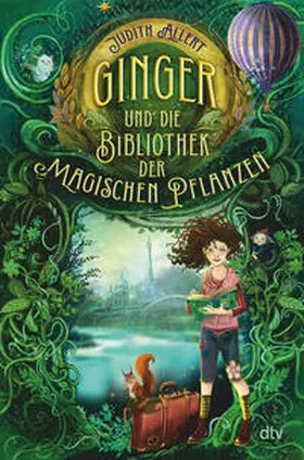 Allert |  Ginger und die Bibliothek der magischen Pflanzen | Buch |  Sack Fachmedien
