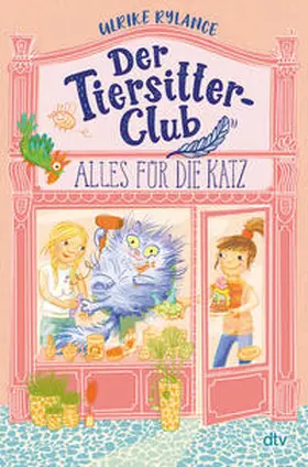 Rylance |  Der Tiersitter-Club - Alles für die Katz | Buch |  Sack Fachmedien