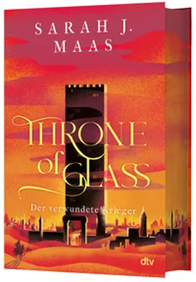 Maas |  Throne of Glass - Der verwundete Krieger | Buch |  Sack Fachmedien