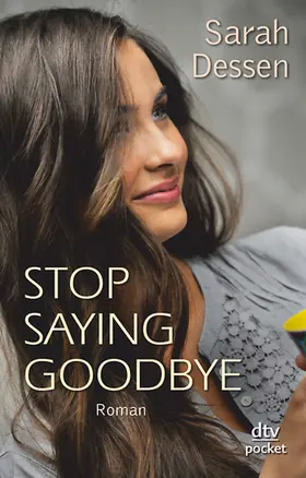 Dessen |  Stop saying goodbye | Buch |  Sack Fachmedien