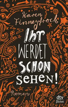 Finneyfrock |  Ihr werdet schon sehen! | Buch |  Sack Fachmedien