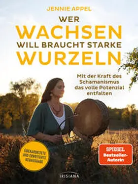 Appel |  Wer wachsen will braucht starke Wurzeln | Buch |  Sack Fachmedien