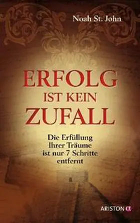 John |  Erfolg ist kein Zufall | Buch |  Sack Fachmedien