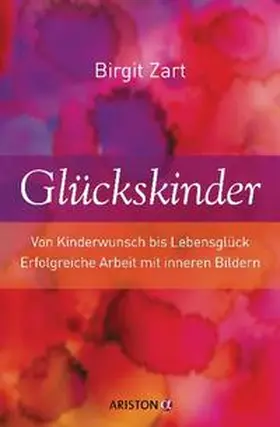 Zart |  Glückskinder | Buch |  Sack Fachmedien