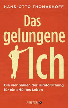 Thomashoff | Das gelungene Ich | Buch | 978-3-424-20161-1 | www2.sack.de