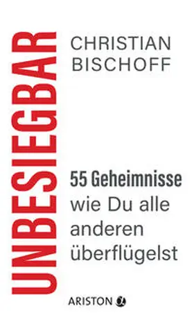 Bischoff | Unbesiegbar | Buch | 978-3-424-20190-1 | www2.sack.de