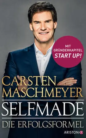 Maschmeyer | Selfmade | Buch | 978-3-424-20198-7 | www2.sack.de
