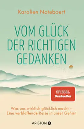 Notebaert |  Vom Glück der richtigen Gedanken | Buch |  Sack Fachmedien