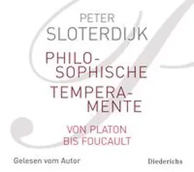 Sloterdijk |  Philosophische Temperamente | Sonstiges |  Sack Fachmedien