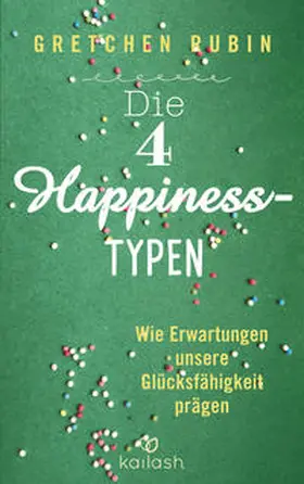 Rubin |  Die 4 Happiness-Typen | Buch |  Sack Fachmedien