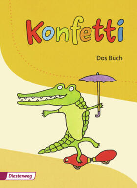 Pieler / Höhn / Mölders |  Konfetti - Ausgabe 2013 | Buch |  Sack Fachmedien
